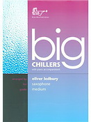 Arr. Oliver Ledbury: Big Chillers for Tenor Saxophone