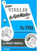 From Vivaldi to Fats Waller for Tuba (Bass Clef)