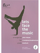 Let's Face the Music - Trombone Treble Clef (Book Only)