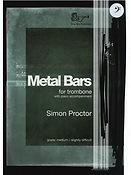 Simon Proctor: Metal Bars (Trombone) - Bass Clef