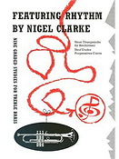 Nigel Clarke: Featuring Rhythm (Treble Brass)