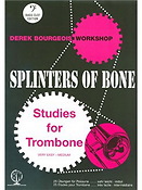 Derek Bourgeois: Splinters of Bone (Bass Clef)