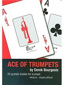 Derek Bourgeois: Ace of Trumpets