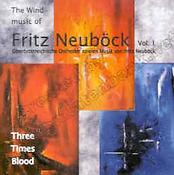 The Windmusic of Fritz Neuböck Vol. 1
