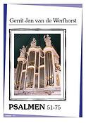 Gerrit Jan v.d. Werfhorst: Psalmen 51- 75 