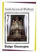 Gert-Jan van der Werfhorst: Enige Gezangen