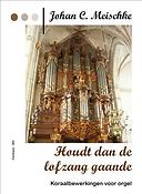 Houdt Dan De Lofzang Gaande