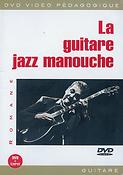 Romane: La guitare Jazz Manouche