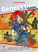 Yannick Robert: Génération Guitare