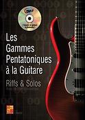 Bruno Tauzin: Les Gammes Pentatoniques A La Guitare