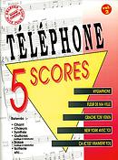 TÚlÚphone: Téléphone: 5 Scores - Volume 2
