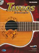 Ciro Fiorentino: Tangos For Classical Guitar