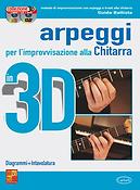 Guido Battista: Arpeggi e Improvvisazione Chitarra in 3D