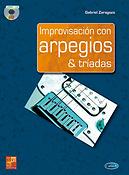 Gabriel Zaragoza: Improvisacion Con Arpegios & Triadas