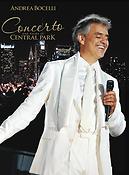 Andrea Bocelli: One Night In Central Park