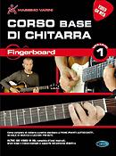Corso Base Di Chitarra - Fingerboard Volume 1