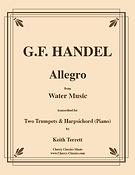 Allegro from the Water Music? for two Trumpets