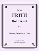 Hot Pursuit for Trumpet, Trombone and Piano