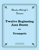 Twelve Beginning Jazz Duets for Trumpets