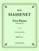Jules Massenet: Two Pieces from Opus 11 fuer Trombone & Piano