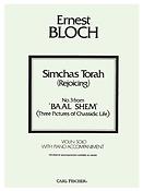 Ernest Bloch: Simchas Torah ( Baal Shem )