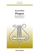 Ernest Bloch: Prayer (Jewish Life 1)