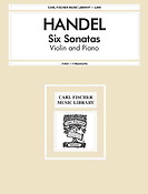Georg Friedrich Handel: Six Sonatas (Violin Piano)