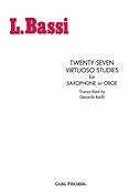 Luigi Bassi: 27 Virtuose Etudes (Saxofoon)
