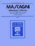 Pietro Mascagni: Intermezzo Sinfonico From Calvalleria Rusticana