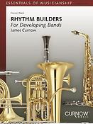 James Curnow: Rhythm Builders fuer Developing Bands 