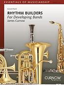 James Curnow: Rhythm Builders for Developing Bands (Concert Band)