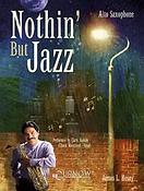 Hosay: Nothin' But Jazz (Altsaxofoon)