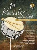 First Recital Series fuer Snare Drum