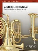 Stephen Bulla: A Gospel Christmas (Partituur Fanfare)