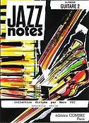 Jazz Notes Guitare 2 : Le blues de l'homme moderne