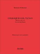 Rafaello De Banfield: Colloquio Col Tango