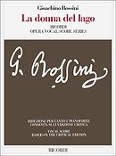 Gioachino Rossini: La Donna Del Lago