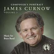 Composer's Portrait James Curnow Vol. 3(Music For Brass Band)
