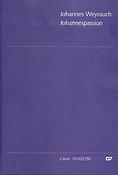 Johannes Weyrauch: Johannespassion (Partituur)