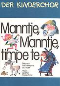 Manntje, Manntje, timpe te
