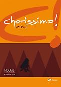 Der Hobbit. Drei Arrangements fuer Schulchor