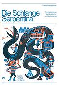 Kretzschmar: Die Schlange Serpentina