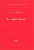 Bach und die Schweiz