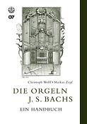 Die Orgeln Johann Sebastian Bachs