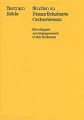 Studien zu Franz Schuberts Orchestersatz