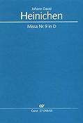 Johann David Heinichen: Missa Nr. 9 in D (Vocalscore)