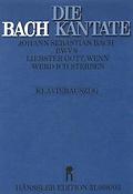 Bach: Kantate BWV 8 Liebster Gott, wenn werd ich sterben (Vocalscore)