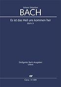 Bach: Es ist das Heil uns kommen her BWV 9 (Partituur)