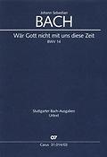 Bach: War Gott nicht mit uns diese Zeit BWV 14 (Vocal Score)