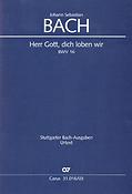 Bach: Herr Gott, dich loben wir BWV 16 (Vocal Score)